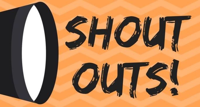 SHOUTOUTS